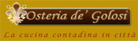 Osteria de' Golosi- Firenze - Ristorante tipico cucina toscana e fiorentina 